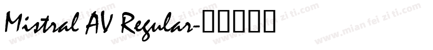 Mistral AV Regular字体转换